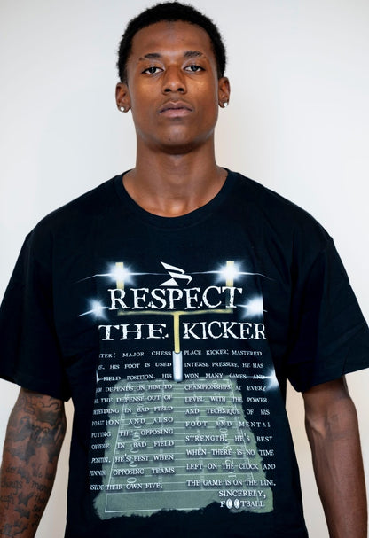 RESPECT THE KICKER T-SHIRT